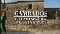 V�deo promocional de Cambados, ciudad espa�ola del vino 2024