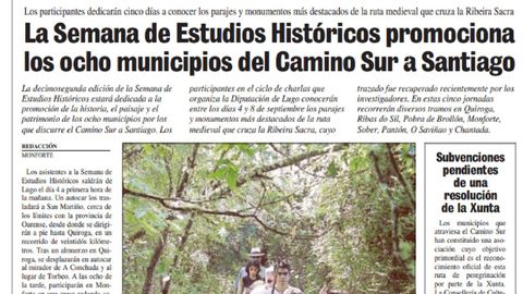 La Voz inform el 30 de agosto del ao 2000 sobre los preparativos de la Semana de Estudios Histricos que la Diputacin lucense dedic al Camino de Invierno, entonces llamado Camino Sur a Santiago