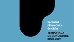 Temporada conciertos Sociedad Filarm�nica Gij�n