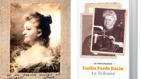 A la izquierda un retrato de Emilia Pardo Baz�n y a la derecha la portada del libro �La Tribuba�