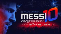 Leo Messi, protagonista del Cirque du Soleil