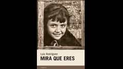 �Mira Que Eres�, De Luis Rodr�guez, Obra Ganadora Del Premio Tigre Juan