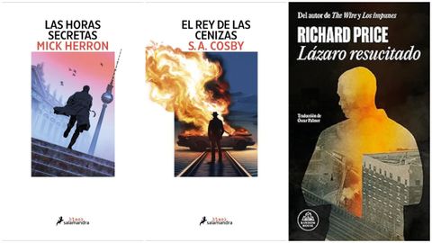 &laquo;Las horas secretas&raquo;, &laquo;El Rey de las cenizas&raquo;, &laquo;L&aacute;zaro Resucitado&raquo;, los libros de novela negra que recomienda la revista Fugas para leer entre borrascas