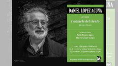Daniel López Acuña presenta su poemario «Centinela del viento»