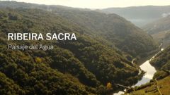 El v�deo que presenta la Ribeira Sacra como el paisaje del agua