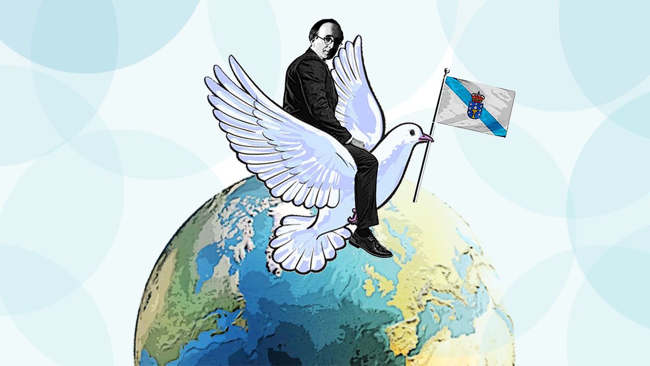 El gallego que quiso la paz mundial