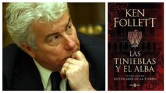 A la izquierda, el escritor Ken Follett, retratado por Benito Ord��ez. A la derecha, portada de su �ltima novela, �Las tinieblas y el alba�, que edita Plaza y Jan�s