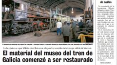 El 20 de diciembre del a�o 2000, La Voz inform� sobre los trabajos preparatorios para la creaci�n del museo ferroviario de Monforte
