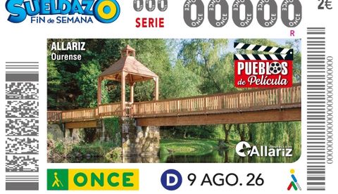 Allariz protagoniza el cup�n de la ONCE del domingo 9 de agosto, perteneciente a la serie Pueblos de pel�cula.