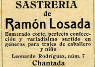 <span lang= es-es >Trajes de caballero y ni�o</span>.  Un antiguo anuncio publicado en el semanario local �La Voz del Agro� divulgaba la oferta de una sastrer�a masculina de la calle Leonardo Rodr�guez