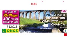 Boleto de la ONCE que se vender� para el 7 de diciembre recordando el inicio de las obras, hace 150 a�os, del viaducto de A Chanca