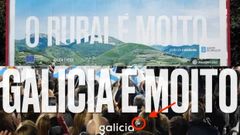 Otra promoci�n pol�mica en la precampa�a de las elecciones aplazadas de abril: arriba, la campa�a �O rural � moito� que hizo la Xunta de Galicia. Abajo, el eslogan de entonces para el PP,  que inclu�a el logo del partido: �Galicia � moito�