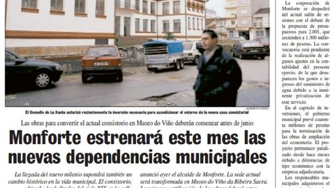 El de enero del 2001, La Voz inform� sobre el pr�ximo traslado de la sede del Ayuntamiento de Monforte a su nueva ubicaci�n