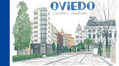 Portada del libro �Oviedo cuaderno ilustrado� de Pilar Guti�rrez.