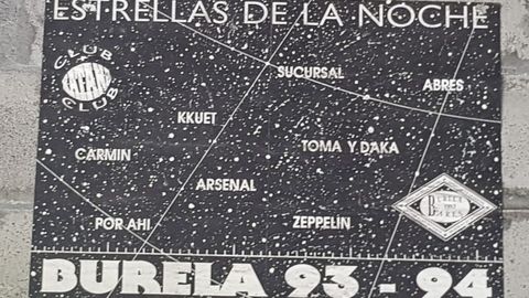 Cartel de los a�os 90 que anunciaba los locales de Burela Katana, Sucursal, Abres, KKuet, Toma y Daka, Arsenal, Por Ah�, Carmin y Zeppelin