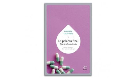 La palabra final. Diariu d'un suicidiu