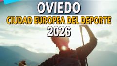 Oviedo prepara un evento para celebrar que es Ciudad Europea del Deporte 2026