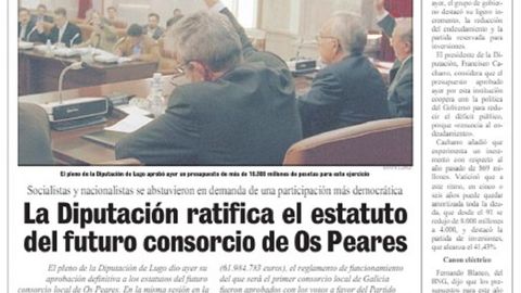La Voz inform el 7 de abril de 1999 sobre la aprobacin definitiva del estatuto del futuro consorcio de Os Peares en el pleno de la Diputacin de Lugo