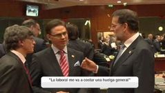 Rajoy: La reforma laboral me va a costar una huelga general