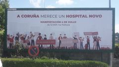 Valla publicitaria de los vecinos de Eir�s que reclaman la construcci�n de un hospital nuevo en A Coru�a y se oponen a la ampliaci�n del actual Chuac