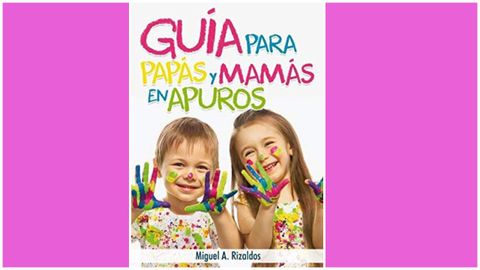 Rizaldos es autor de �Gu�a para pap�s y mam�s en apuros�. 