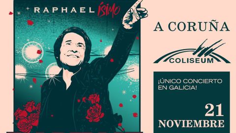 Cartel promocional de la gira &laquo;RAPHAEL&iacute;simo&raquo;.