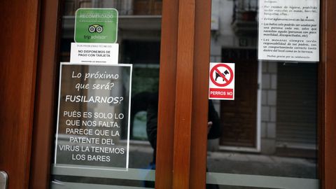 Otro de los mensajes reivindicativos que cuelgan en el negocio hostelero