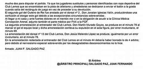 Este es el anexo que remiti� el �rbitro del partido a la federaci�n gallega. 
