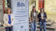 Samanta Barreira, concejal de la Cultura del Concello de Vern, Conchi da Silva, responsable de la organizacin del festival Fontes Sonoras, y Ndia da Cunha, tcnica de Comunicacin de Eurocidade. 