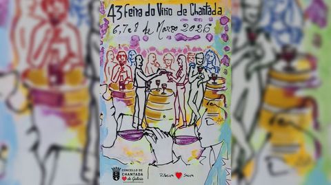 Cartel anunciador de la 43 edici�n de la Feira do Vi�o de Chantada