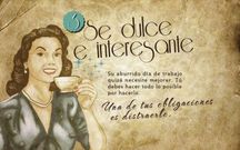 La publicidad se encargaba de decir a las mujeres c�mo comportarse.