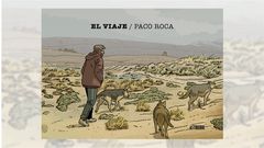 Portada del nuevo c&oacute;mic de Paco Roca, ya a la venta