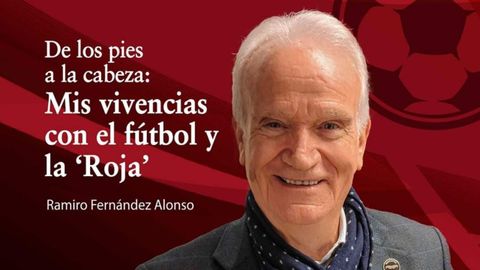 Ramiro Fern�ndez presenta su libro De los pies a la cabeza: Mis vivencias en el f�tbol y la Roja