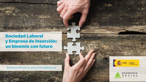 Sociedad Laboral y Empresa de Inserci�n: un bonomio con futuro