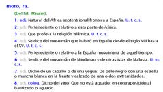 rae.Las ocho primeras definiciones de la palabra �moro� seg�n la RAE