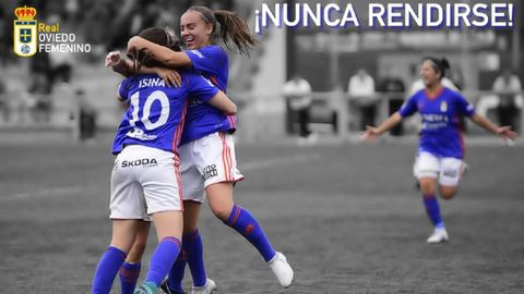 Real Oviedo Femenino playoff.Cartel del Real Oviedo Femenino para el encuentro de vuelta del playoff