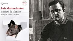 Luis Mart�n-Santos (Larache, Marruecos, 1924-Vitoria, Espa�a, 1964). A la izquierda, detalle de la portada de la edici�n de �Tiempo de silencio� que conmemora el centenario del nacimiento del escritor.