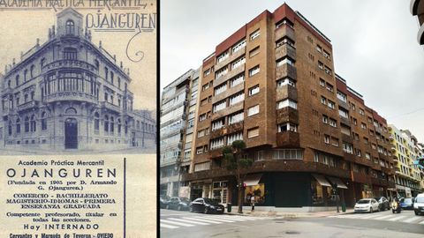Un cartel de anuncio de la Academia Ojanguren de Oviedo y aspecto actual del lugar en que se encontraba el edificio derribado en 1975
